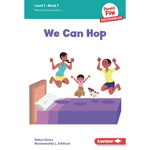We Can Hop: Book 7 - Library Binding