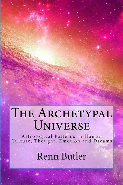 The Archetypal Universe - Paperback