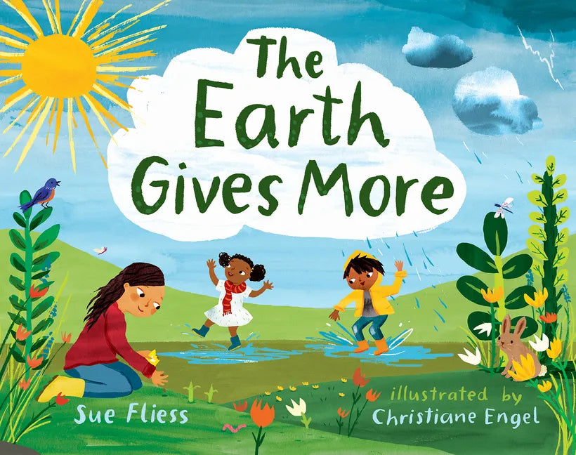 The Earth Gives More - Paperback