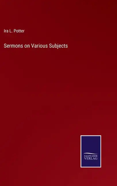Sermons on Various Subjects - Hardcover