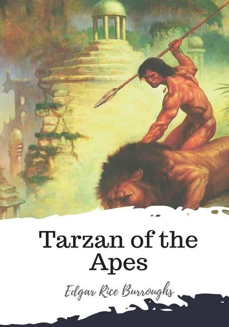 Tarzan of the Apes - Paperback