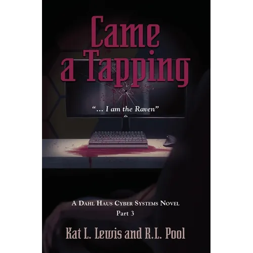 Came a Tapping: 