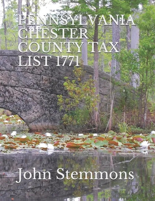 Pennsylvania Chester County Tax List 1771 - Paperback