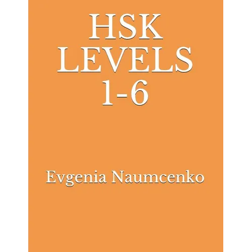 Hsk Levels 1-6 - Paperback