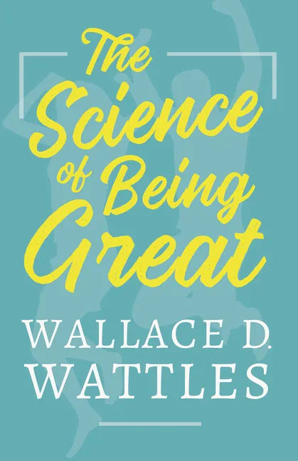 The Science of Being Great - Paperback