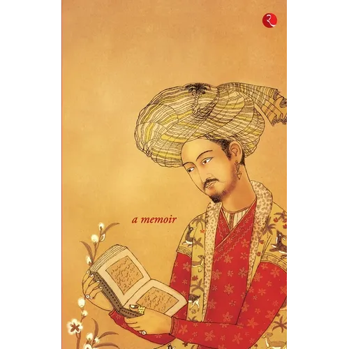 Baburnama: Zahiruas Din Muhammad Babur Padshah Ghazi - Paperback