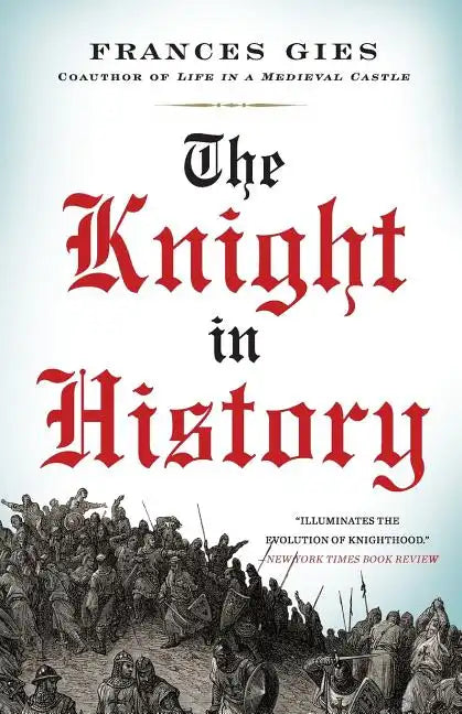 The Knight in History - Paperback