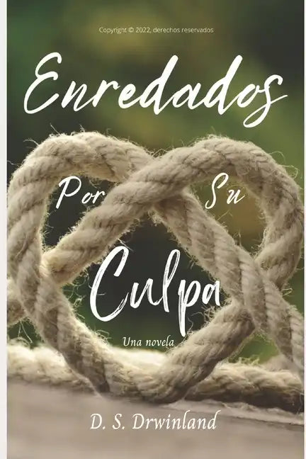 Enredados por su culpa - Paperback