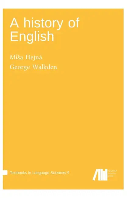 A history of English - Hardcover