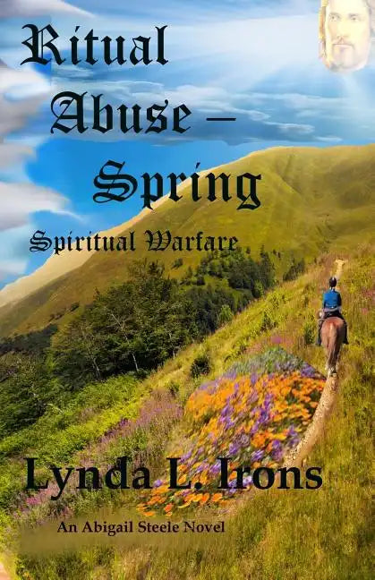 Ritual Abuse - Spring: Spiritual Warfare - Paperback