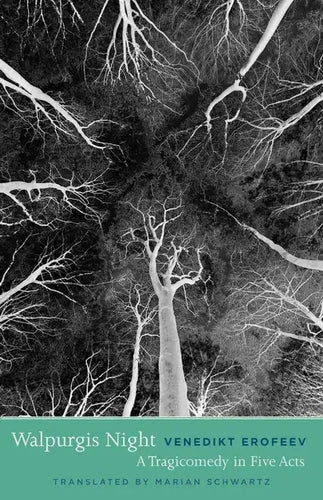 Walpurgis Night, or the Steps of the Commander: A Tragicomedy in Five Acts - Paperback