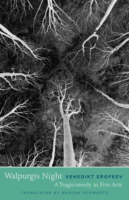 Walpurgis Night, or the Steps of the Commander: A Tragicomedy in Five Acts - Paperback