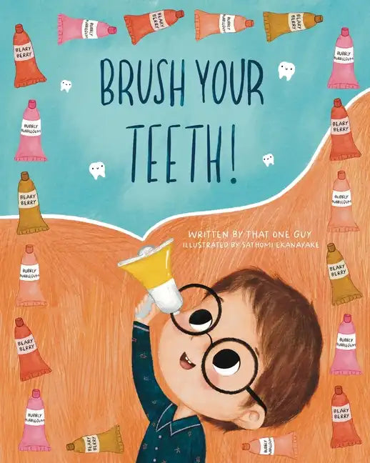Brush Your Teeth! - Paperback