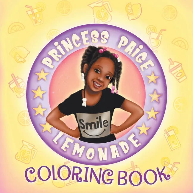 Princess Paige Lemonade Coloring Book - Paperback