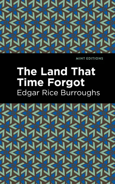 The Land That Time Forgot - Paperback