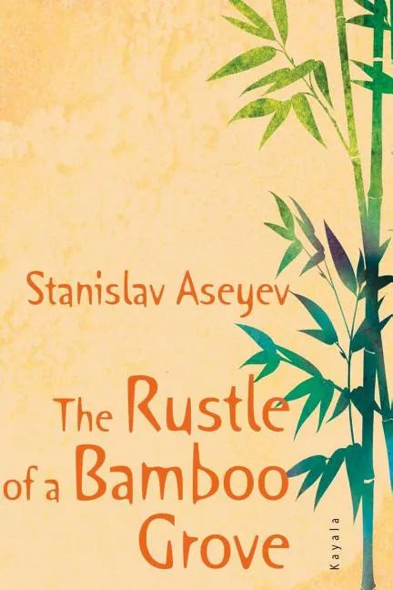 The Rustle of a Bamboo Grove - Paperback