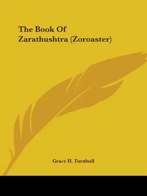 The Book Of Zarathushtra (Zoroaster) - Paperback