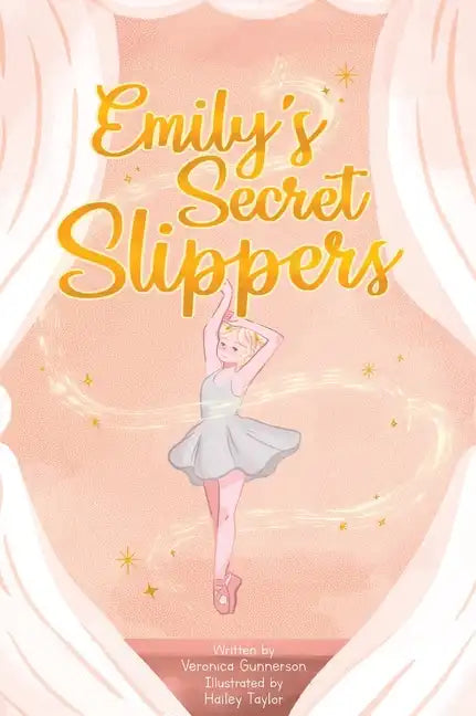 Emily's Secret Slippers - Hardcover