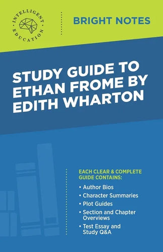 Study Guide to Ethan Frome by Edith Wharton - Paperback