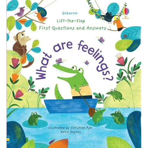 First Questions and Answers: What Are Feelings? - Board Book