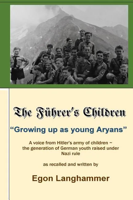 The Fuehrer's Children: 