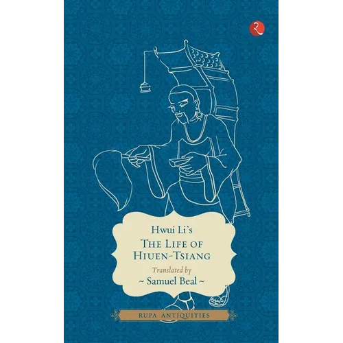 The Life of Hiuen-Tsiang - Paperback