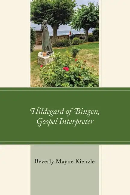 Hildegard of Bingen, Gospel Interpreter - Paperback
