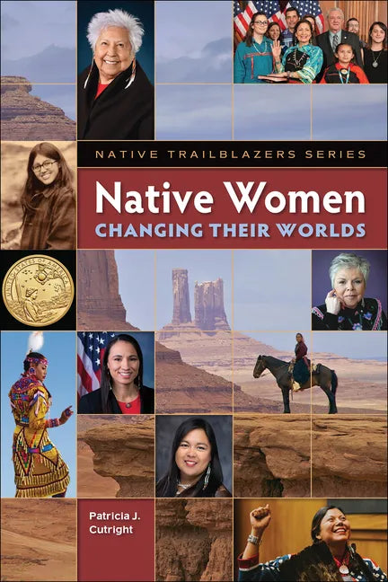 Native Women Changing Their Worlds - Paperback