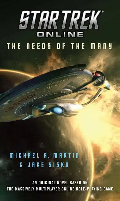 Star Trek Online: The Needs of the Many - Paperback