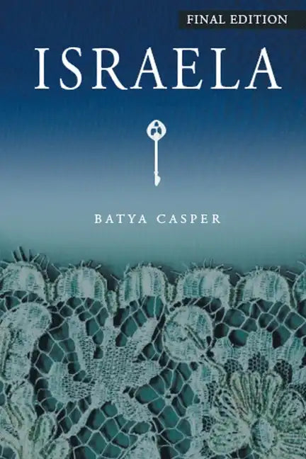 Israela: Final Edition - Paperback