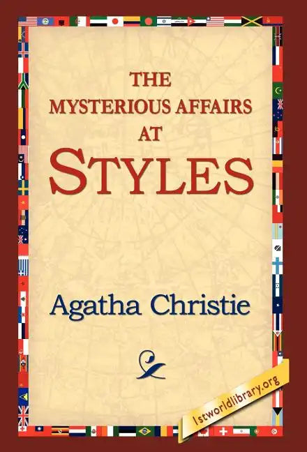 The Mysterious Affair at Styles - Hardcover