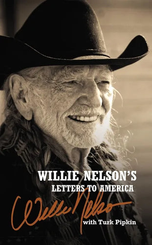 Willie Nelson's Letters to America - Hardcover