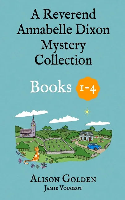 The Reverend Annabelle Dixon Cozy Mysteries: Books 1-4 - Paperback