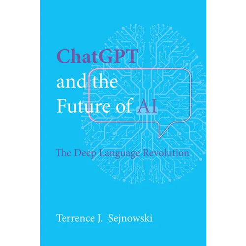 ChatGPT and the Future of AI: The Deep Language Revolution - Paperback