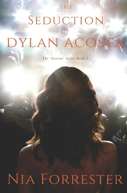 The Seduction of Dylan Acosta - Paperback