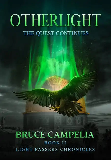 OtherLight: The Quest Continues - Hardcover