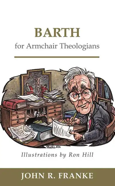 Barth for Armchair Theologians - Paperback