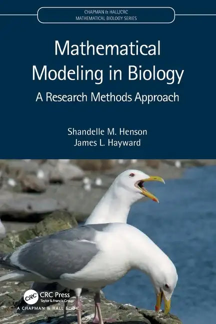 Mathematical Modeling in Biology: A Research Methods Approach - Paperback