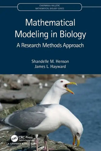 Mathematical Modeling in Biology: A Research Methods Approach - Paperback