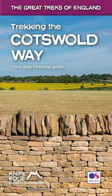 Trekking the Cotswold Way: Two-Way Trekking Guide with OS 1:25k Maps: 18 Different Itineraries - Paperback