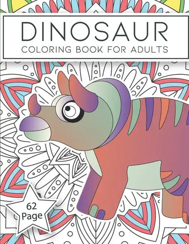 dinosaur coloring book for adults: Prehistoric Animals World, Anti Stress Relief anti anxiety - Paperback
