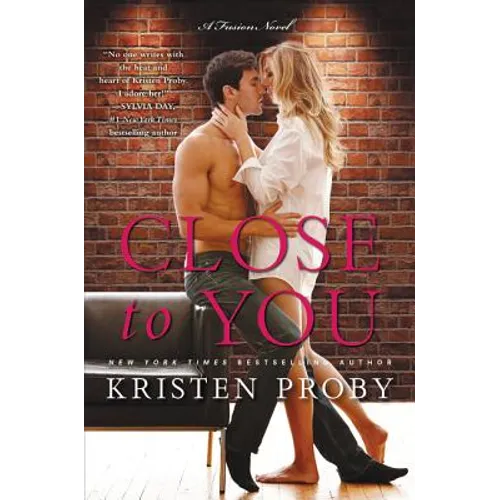 Close to You: A Fusion Novel - Paperback