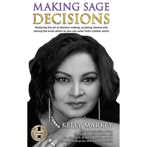 Making Sage Decisions - Hardcover