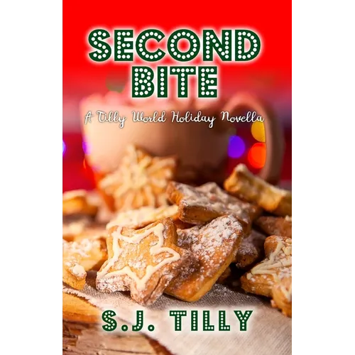 Second Bite: A Holiday Novella - Paperback