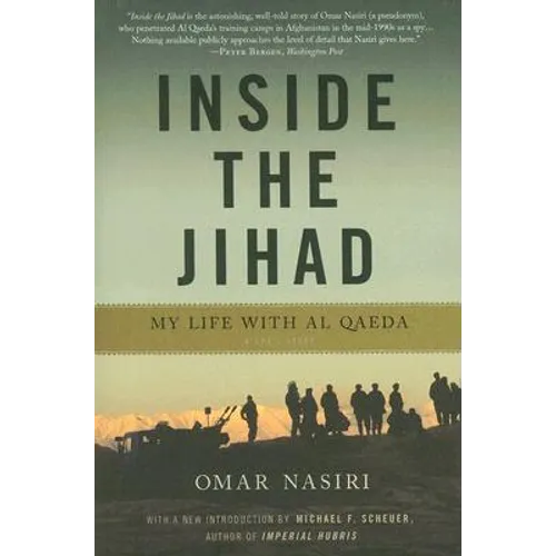 Inside the Jihad: My Life with Al Qaeda - Paperback