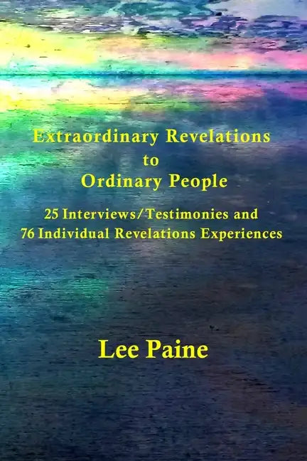Extraordinary Revelations to Ordinary People - Paperback