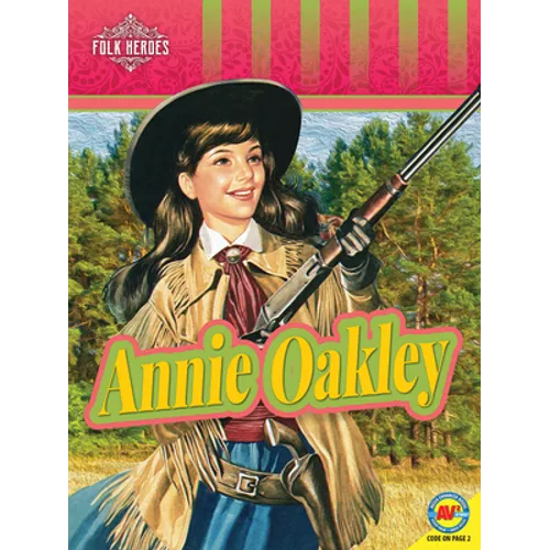 Annie Oakley - Library Binding