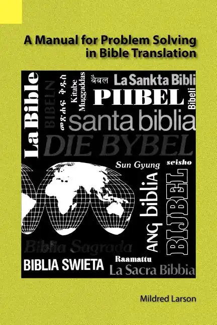 A Manual for Problem Solving in Bible Translation - Paperback
