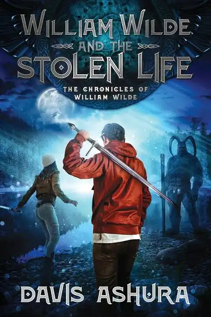 William Wilde and the Stolen Life - Paperback