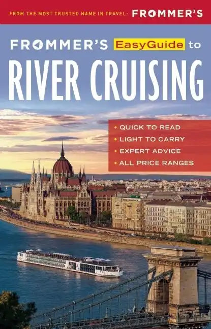 Frommer's Easyguide to River Cruising - Paperback